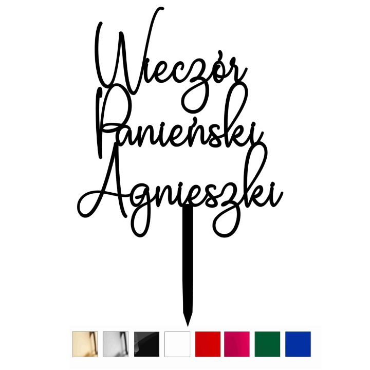 Topper na tort na Wieczór Panieński z imieniem- kolory