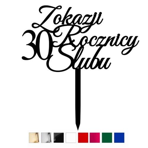 Topper z okazji Rocznicy Ślubu 15 30 40 50
